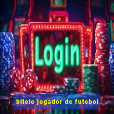 bitelo jogador de futebol